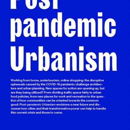 Post-pandemic Urbanism