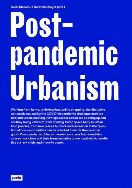 Post-pandemic Urbanism