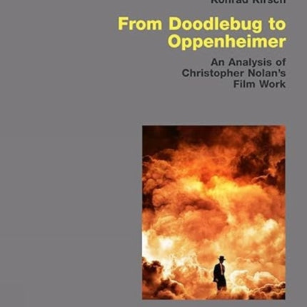From Doodlebug to Oppenheimer