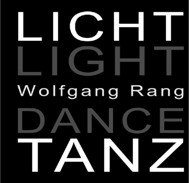Licht Tanz  Light Dance
