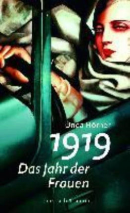 1919  Das Jahr der Frauen