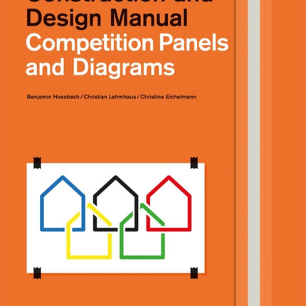 Competition Panels and Diagrams: Construction and Design Manual