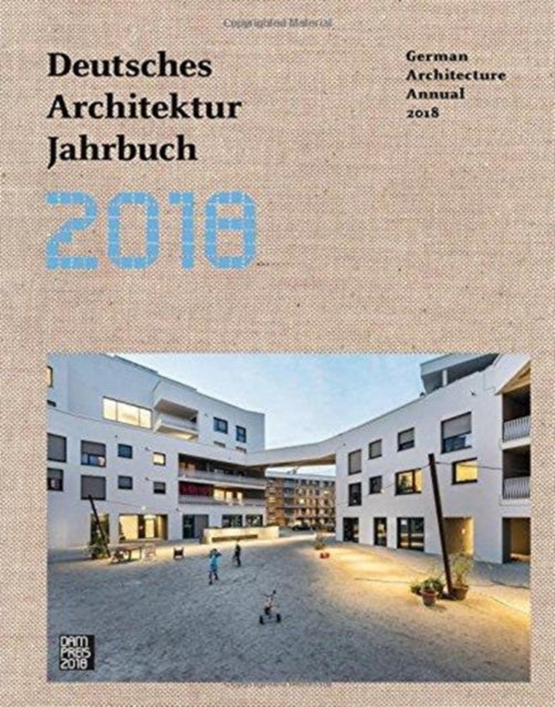 German Architecture Annual 2018