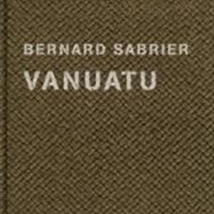 Bernard Sabrier: Vanuatu