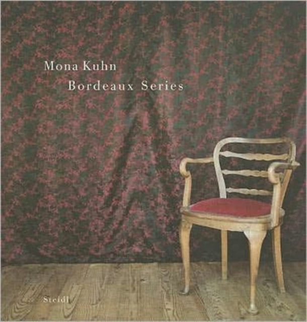 Mona Kuhn: Bordeaux Series