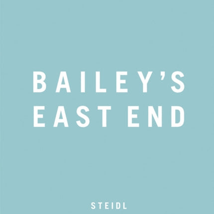 Bailey's East End