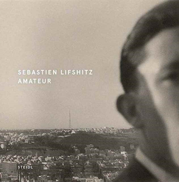 Sebastien Lifshitz: AMATEUR