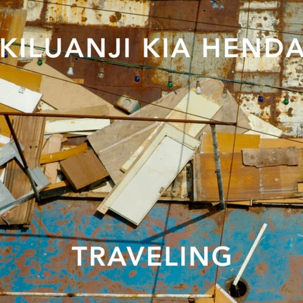 Kiluanji Kia Henda: Travelling to the Sun through the Night