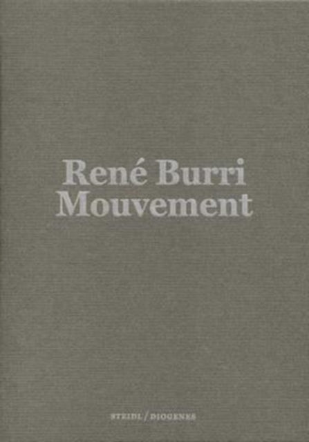 René Burri: Mouvement / Movement