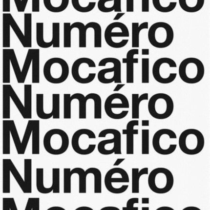 Guido Mocafico: Mocafico Numéro