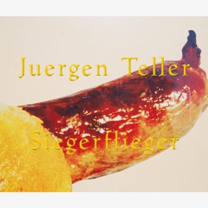 Juergen Teller: Siegerflieger