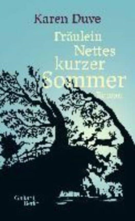 Fräulein Nettes kurzer Sommer