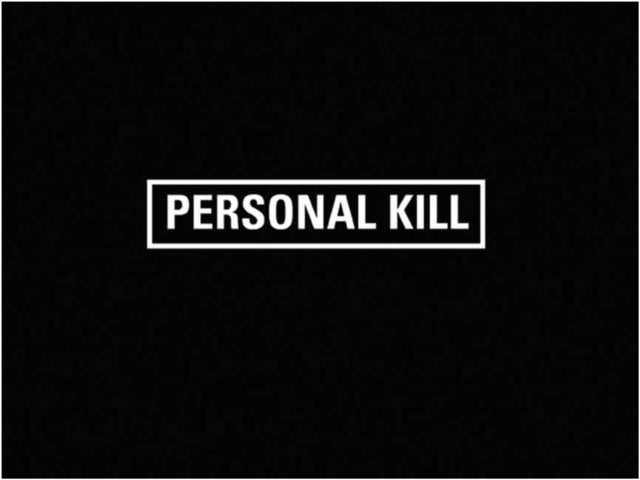 Personal Kill