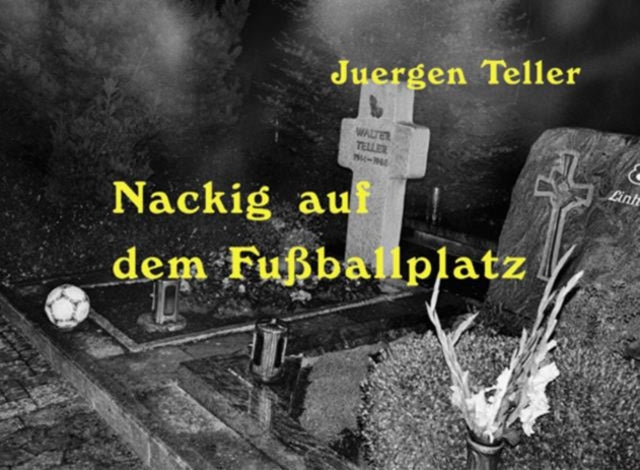 Juergen Teller: Nackig auf dem Fußballplatz (Starkers on the Football Pitch)