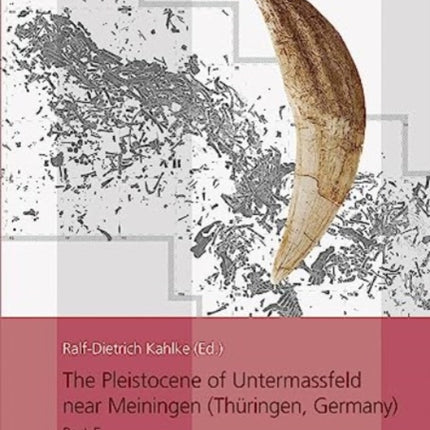 The Pleistocene of Untermassfeld near Meiningen (Thüringen, Germany): Part 5