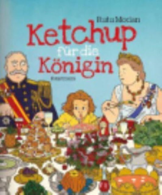 Ketchup fur die Konigin