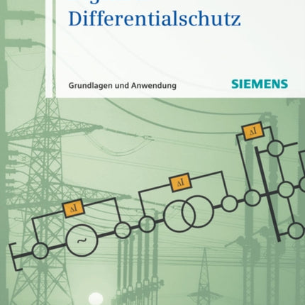 Digitaler Differentialschutz: Grundlagen und Anwendungen