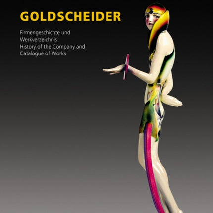 Goldscheider: History of the Company and Works