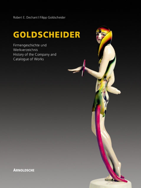 Goldscheider: History of the Company and Works