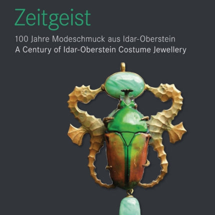 Zeitgeist: A Century of Idar-Oberstein Costume Jewellery