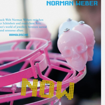 NOW!: Jewels of Norman Weber