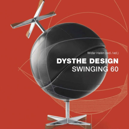 Dysthe Design: Swinging 60