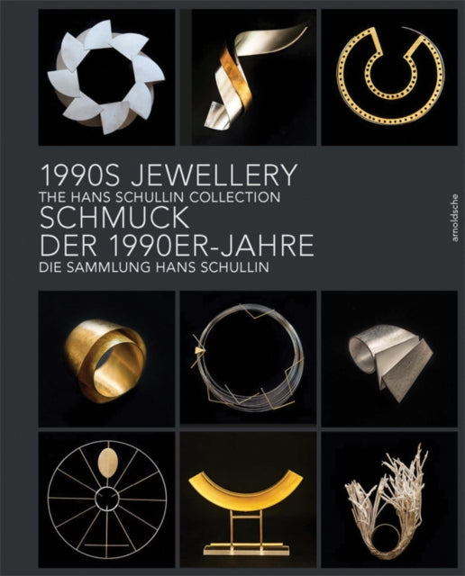 1990s Jewellery: The Hans Schullin Collection