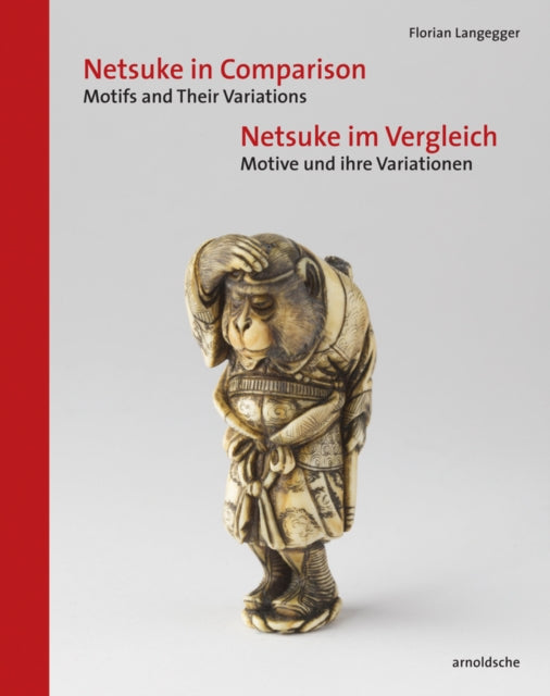 Netsuke in Comparison: Motifs and Their