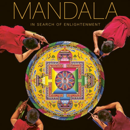 Mandala – In Search of Enlightenment: Sacred