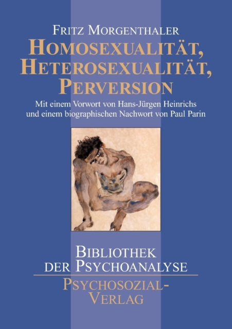 Homosexualität, Heterosexualität, Perversion