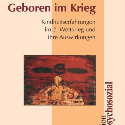 Geboren im Krieg