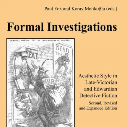 Formal Investigations: Aesthetic Style in Late-Victorian & Edwardian Detective Fiction