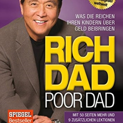 Rich Dad Poor Dad Was die Reichen ihren Kindern ber Geld beibringen German