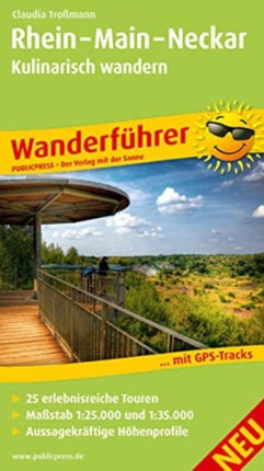 Rhine - Main - Neckar, culinary hiking