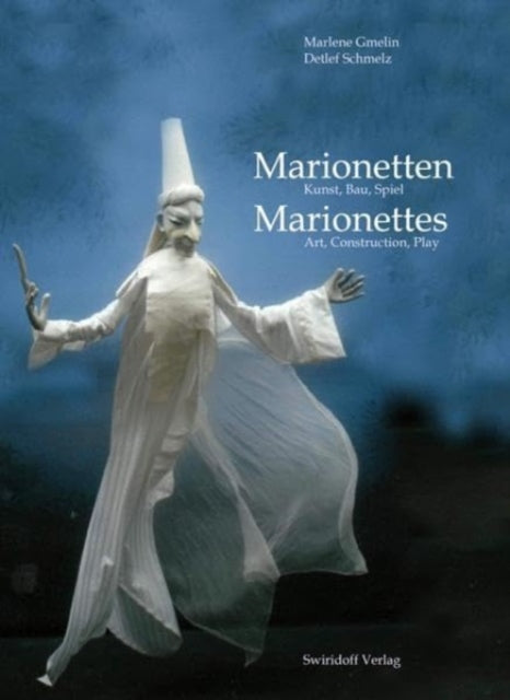 Marionettes - Art, Construction, Play