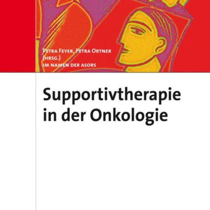 Supportivtherapie in der Onkologie