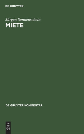 Miete: Handkommentar. §§ 535 bis 580a des Bürgerlichen Gesetzbuches