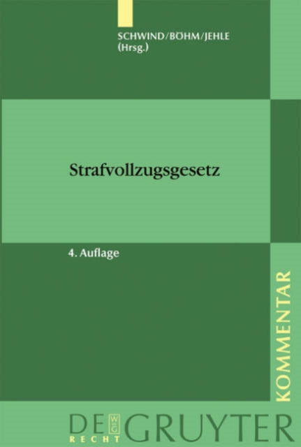 Strafvollzugsgesetz (StVollzG)