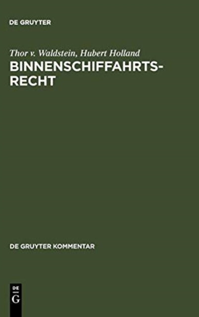 Binnenschiffahrtsrecht: Kommentar