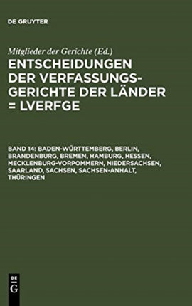 BadenWrttemberg Berlin Brandenburg Bremen Hamburg Hessen MecklenburgVorpommern Niedersachsen Saarland Sachsen SachsenAnhalt Thringen 11 Bis 31122003