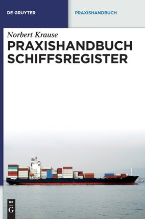 Praxishandbuch Schiffsregister