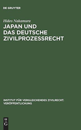 Japan und das deutsche Zivilprozessrecht