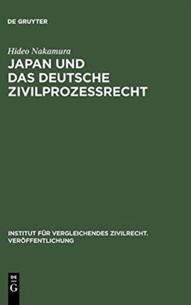 Japan und das deutsche Zivilprozessrecht