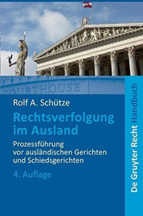 Rechtsverfolgung im Ausland