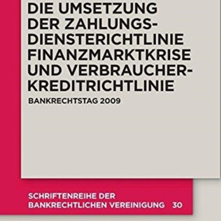Die zivilrechtliche Umsetzung der Zahlungsdiensterichtlinie