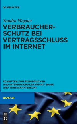 Verbraucherschutz Bei Vertragsschluss Im Internet: Ein Vergleich Zwischen Englischem Und Deutschem Recht