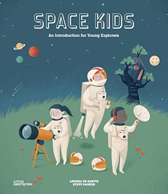 Space Kids: An Introduction for Young Explorers