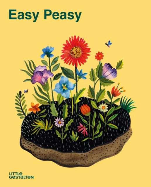 Easy Peasy: Gardening for Kids