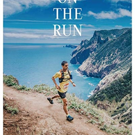 On the Run: Running Across the Globe