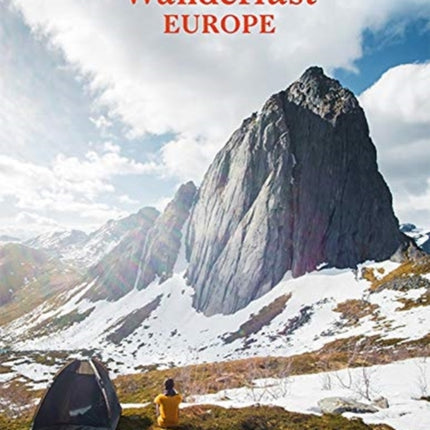 Wanderlust Europe: The Great European Hike